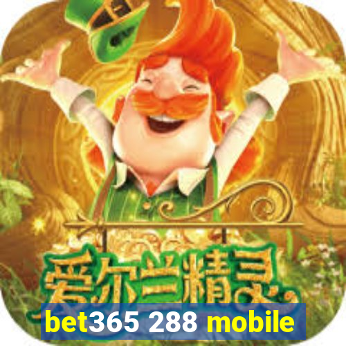 bet365 288 mobile